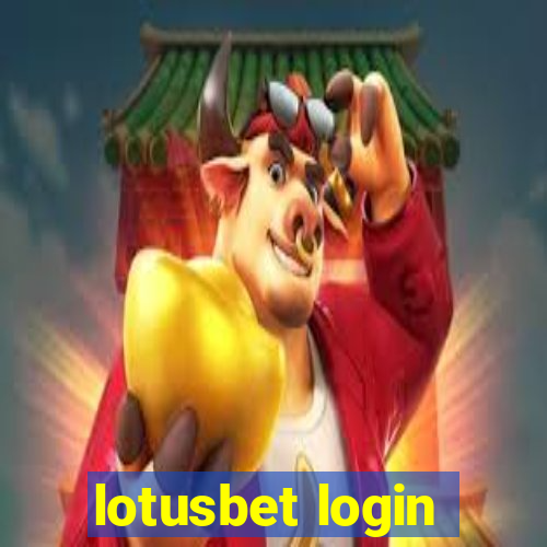 lotusbet login